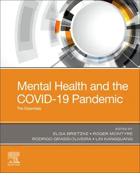 Brietzke / McIntyre / Grassi-Oliveira |  Mental Health and the COVID-19 Pandemic | Buch |  Sack Fachmedien