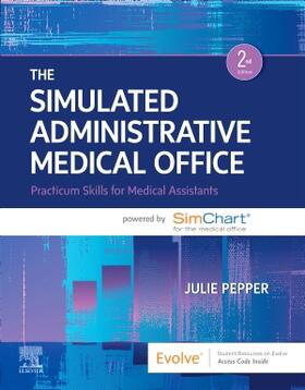 Pepper |  The Simulated Administrative Medical Office | Buch |  Sack Fachmedien