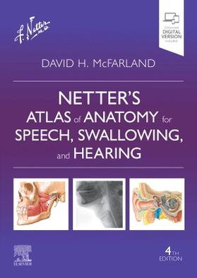McFarland |  Netter's Atlas of Anatomy for Speech, Swallowing, and Hearing | Buch |  Sack Fachmedien