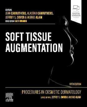 Carruthers / Dover / Alam |  Procedures in Cosmetic Dermatology: Soft Tissue Augmentation | Buch |  Sack Fachmedien