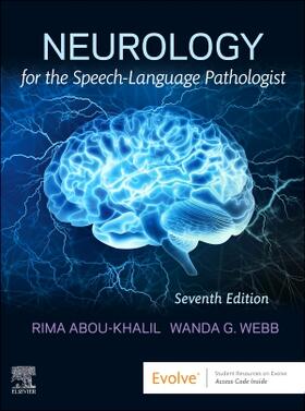 Abou-Khalil / Webb |  Neurology for the Speech-Language Pathologist | Buch |  Sack Fachmedien