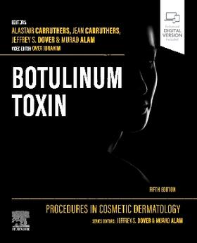 Carruthers / Dover / Alam |  Procedures in Cosmetic Dermatology: Botulinum Toxin | Buch |  Sack Fachmedien
