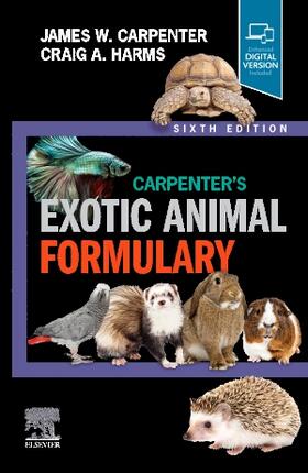 Carpenter / Harms |  Carpenter's Exotic Animal Formulary | Buch |  Sack Fachmedien