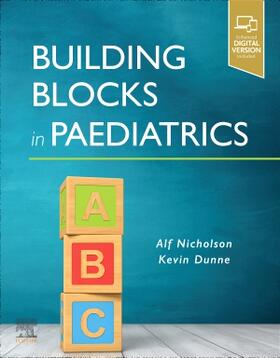 Nicholson / Dunne |  Building Blocks in Paediatrics | Buch |  Sack Fachmedien