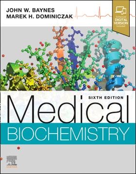 Baynes / Dominiczak |  Medical Biochemistry | Buch |  Sack Fachmedien
