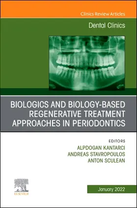 Kantarci / Stavropoulos / Sculean |  Biologics and Biology-Based Regenerative Treatment Approaches in Periodontics, an Issue of Dental Clinics of North America | Buch |  Sack Fachmedien