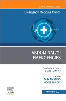 Mccoin / Manning |  Abdominal/GI Emergencies, an Issue of Emergency Medicine Clinics of North America | Buch |  Sack Fachmedien