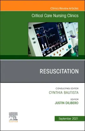 DiLibero |  Resuscitation, an Issue of Critical Care Nursing Clinics of North America | Buch |  Sack Fachmedien