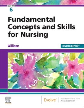 Williams |  Fundamental Concepts and Skills for Nursing - Revised Reprint | Buch |  Sack Fachmedien