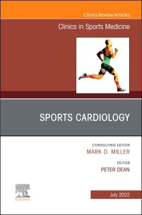 Dean |  Sports Cardiology, an Issue of Clinics in Sports Medicine | Buch |  Sack Fachmedien