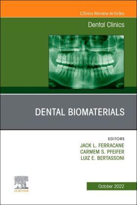 Ferracane / Bertassoni / Pfeifer |  Dental Biomaterials, an Issue of Dental Clinics of North America | Buch |  Sack Fachmedien