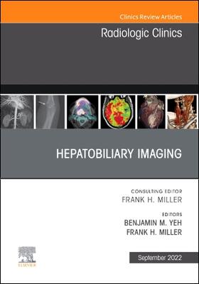 Yeh / Miller |  Hepatobiliary Imaging, an Issue of Radiologic Clinics of North America | Buch |  Sack Fachmedien