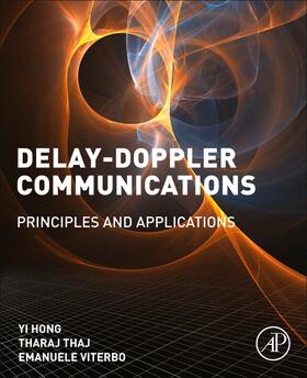 Viterbo / Hong / Thaj |  Delay-Doppler Communications | Buch |  Sack Fachmedien