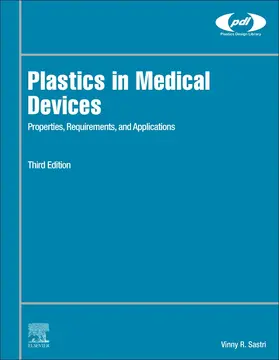 Sastri |  Plastics in Medical Devices | Buch |  Sack Fachmedien