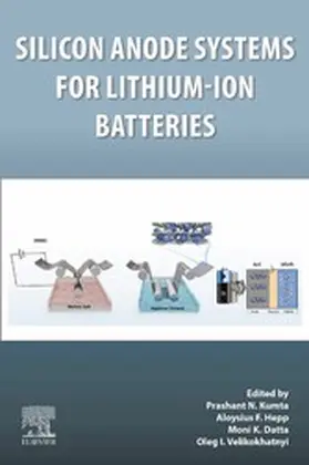 Kumta / Hepp / Datta |  Silicon Anode Systems for Lithium-Ion Batteries | eBook | Sack Fachmedien