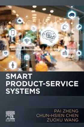 Zheng / Chen / Wang |  Smart Product-Service Systems | eBook | Sack Fachmedien