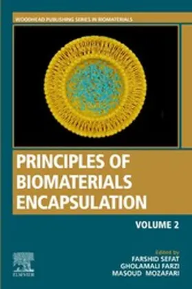 Sefat / Farzi / Mozafari |  Principles of Biomaterials Encapsulation: Volume Two | eBook | Sack Fachmedien