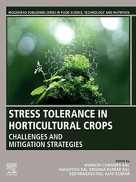 Kumar Ph. D. / Kumar / Chandra Rai Ph. D. |  Stress Tolerance in Horticultural Crops | eBook | Sack Fachmedien