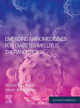 K Danquah / Jeevanandam |  Emerging Nanomedicines for Diabetes Mellitus Theranostics | eBook | Sack Fachmedien