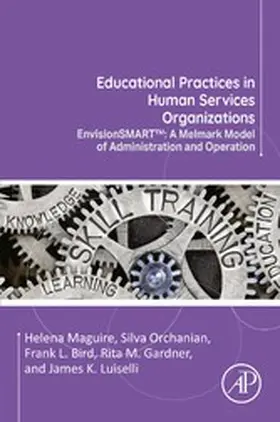 Maguire / Orchanian / Bird |  Educational Practices in Human Services Organizations | eBook | Sack Fachmedien