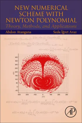 Atangana / Araz | New Numerical Scheme with Newton Polynomial | Buch | 978-0-323-85448-1 | sack.de