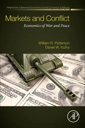 Patterson / Kuthy |  Markets and Conflict | Buch |  Sack Fachmedien