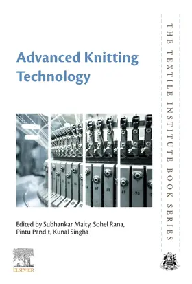 Maity / Rana / Singha |  Advanced Knitting Technology | Buch |  Sack Fachmedien