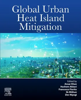 Khan / Niyogi / Akbari |  Global Urban Heat Island Mitigation | Buch |  Sack Fachmedien