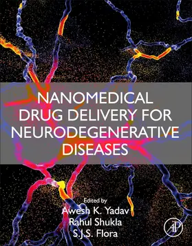 Yadav / Shukla / Flora |  Nanomedical Drug Delivery for Neurodegenerative Diseases | Buch |  Sack Fachmedien