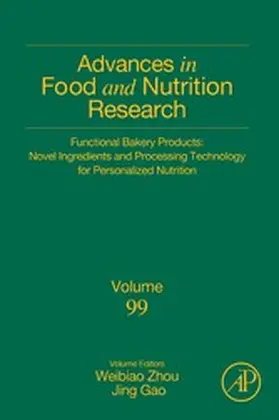 Zhou / Gao |  Functional Bakery Products: Novel Ingredients and Processing Technology for Personalized Nutrition | eBook | Sack Fachmedien