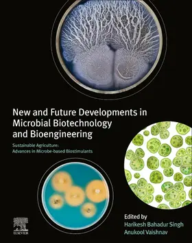 Singh / Vaishnav | New and Future Developments in Microbial Biotechnology and Bioengineering | Buch | 978-0-323-85577-8 | sack.de