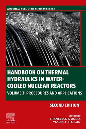 D'Auria / Hassan | Handbook on Thermal Hydraulics in Water-Cooled Nuclear Reactors | Buch | 978-0-323-85608-9 | sack.de