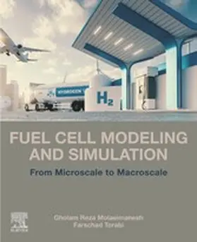 Molaeimanesh / Torabi |  Fuel Cell Modeling and Simulation | eBook | Sack Fachmedien