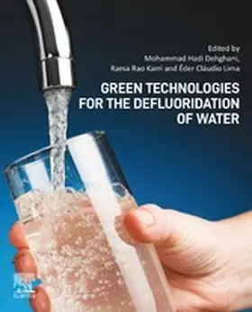 Dehghani / Karri / Lima |  Green Technologies for the Defluoridation of Water | eBook | Sack Fachmedien