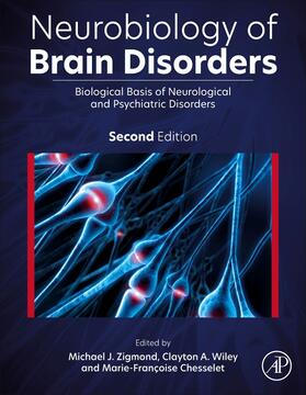 Wiley / Zigmond / Chesselet |  Neurobiology of Brain Disorders | Buch |  Sack Fachmedien