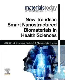 Goncalves / Mano / Marques |  New Trends in Smart Nanostructured Biomaterials in Health Sciences | Buch |  Sack Fachmedien