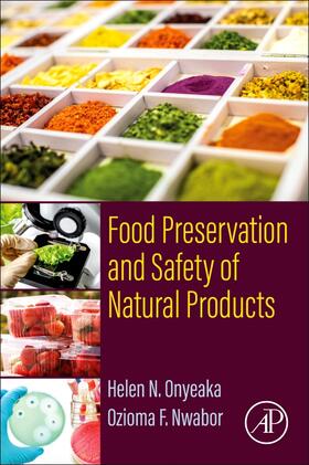 Onyeaka / Nwabor |  Food Preservation and Safety of Natural Products | Buch |  Sack Fachmedien