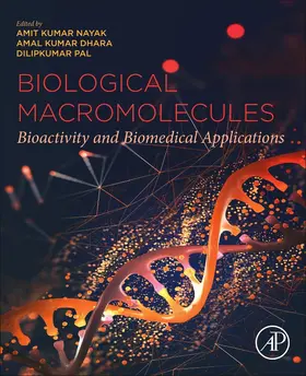 Nayak / Dhara / Pal |  Biological Macromolecules | Buch |  Sack Fachmedien