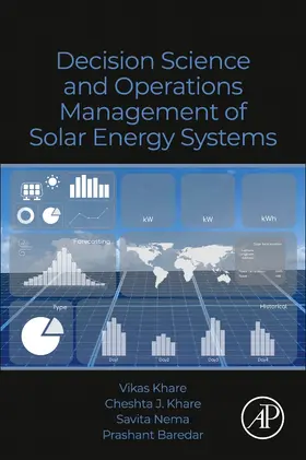 Khare / Nema / Baredar |  Decision Science and Operations Management of Solar Energy Systems | Buch |  Sack Fachmedien