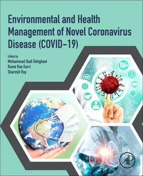 Hadi Dehghani / Roy |  Environmental and Health Management of Novel Coronavirus Disease (COVID-19) | Buch |  Sack Fachmedien