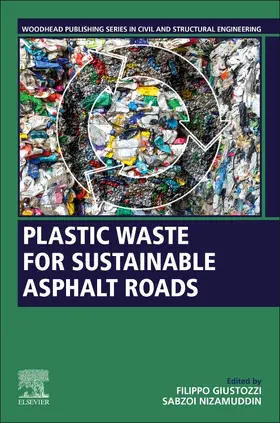 Giustozzi / Nizamuddin | Plastic Waste for Sustainable Asphalt Roads | Buch | 978-0-323-85789-5 | sack.de