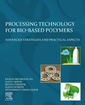 Zia / Akram / Tabasum |  Processing Technology for Bio-Based Polymers | eBook | Sack Fachmedien