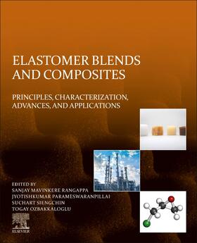 Rangappa / Parameswaranpillai / Siengchin |  Elastomer Blends and Composites | Buch |  Sack Fachmedien