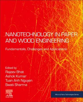 Bhat / Kumar Nadda / Nguyen | Nanotechnology in Paper and Wood Engineering | Buch | 978-0-323-85835-9 | sack.de