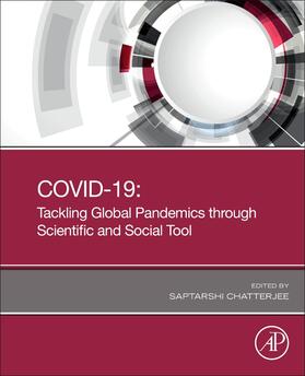 Chatterjee |  Covid-19: Tackling Global Pandemics Through Scientific and Social Tools | Buch |  Sack Fachmedien