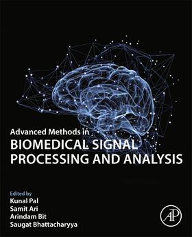 Bit / Pal / Ari |  Advanced Methods in Biomedical Signal Processing and Analysis | Buch |  Sack Fachmedien