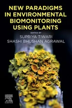 Tiwari / Agrawal |  New Paradigms in Environmental Biomonitoring Using Plants | eBook | Sack Fachmedien