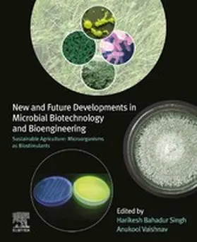 Singh / Vaishnav |  New and Future Developments in Microbial Biotechnology and Bioengineering | eBook | Sack Fachmedien