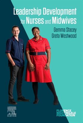 Stacey / Westwood |  Leadership Development for Nurses and Midwives | Buch |  Sack Fachmedien