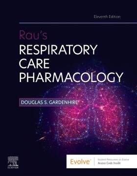 Gardenhire |  Rau's Respiratory Care Pharmacology | Buch |  Sack Fachmedien